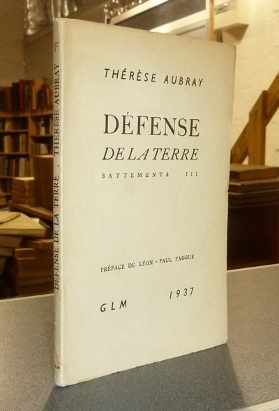Défense de la Terre, battements III - Aubray, Thérèse