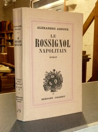 livre ancien - Le Rossignol napolitain - Arnoux, Alexandre