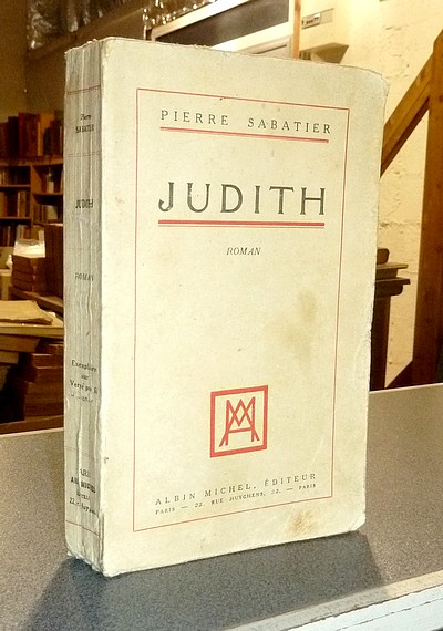 Judith (édition originale avec dédicace)