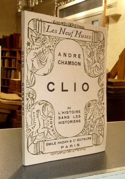 Clio ou L'histoire sans les historiens