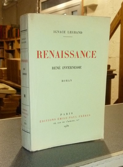Renaissance. René Invernesse (édition originale)