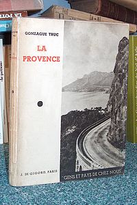 La Provence - Truc, Gonzague