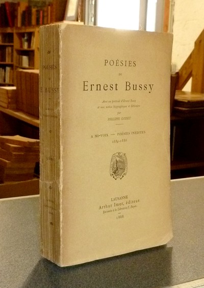 Poésies de Ernest Bussy - Bussy, Ernest & Godet, Philippe