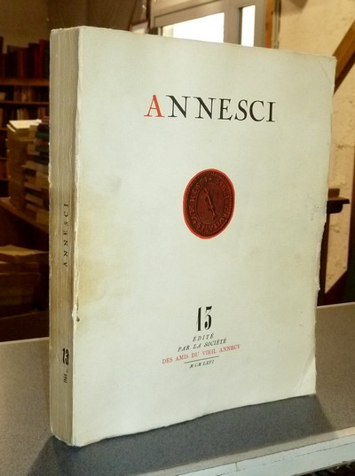 Livre ancien Savoie - Annesci n° 13 - Annecy sous la Révolution 1792-1799 - Annesci & Nicolas, Jean