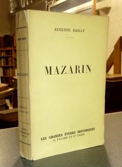 livre ancien - Mazarin - Bailly, Auguste