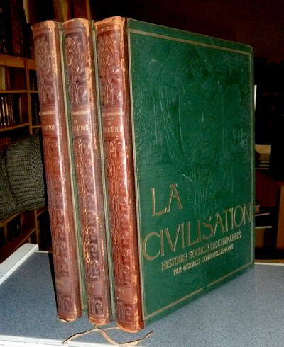 livre ancien - La Civilisation (3 volumes) Histoire sociale de l'Humanité - Courtellemont, Gervais
