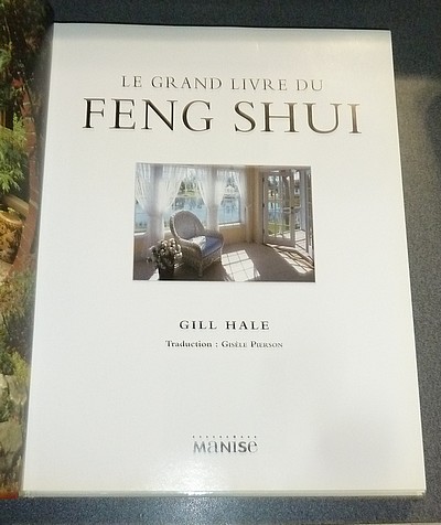 Le grand livre du Feng Shui