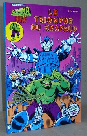 livre ancien - Hulk « Gamma la bombe qui a créé Hulk » - 15 - Triomphe du Crapaud (Le) - 