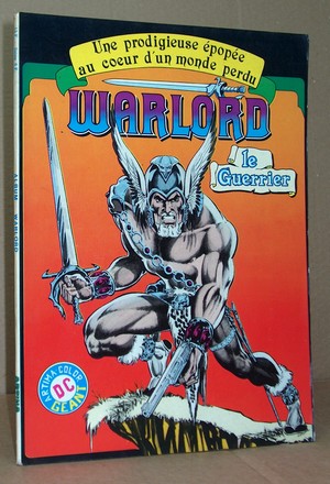 Warlord N° 1 - Le Guerrier - Grell, Mike 