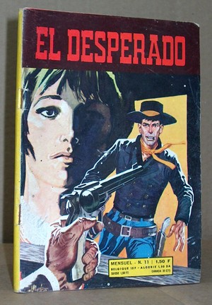 livre ancien - El Desperado N° 11 - 