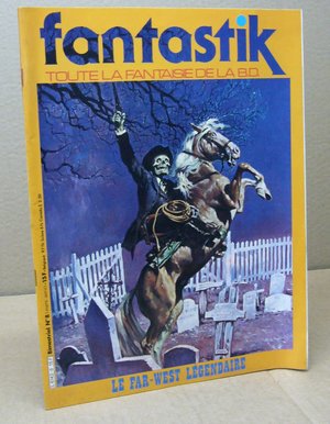 Fantastik - Toute la fantaisie de BD N°8 - Le Far-West légendaire