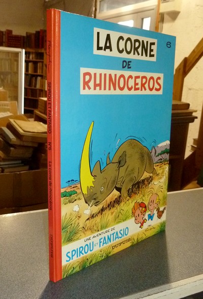 Spirou et Fantasio N°6 - La corne de Rhinocéros