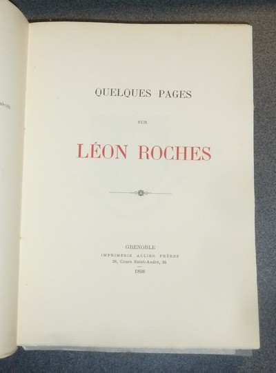 Quelques pages sur Léon Roches