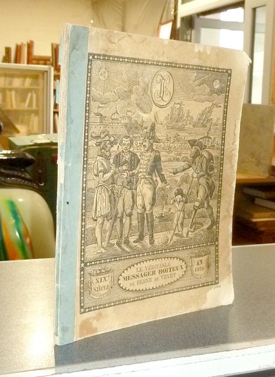 livre ancien - Le Véritable Messager Boiteux de Berne et Vevey, pour l'An de grâce 1876. Almanach historique. 169e année - 