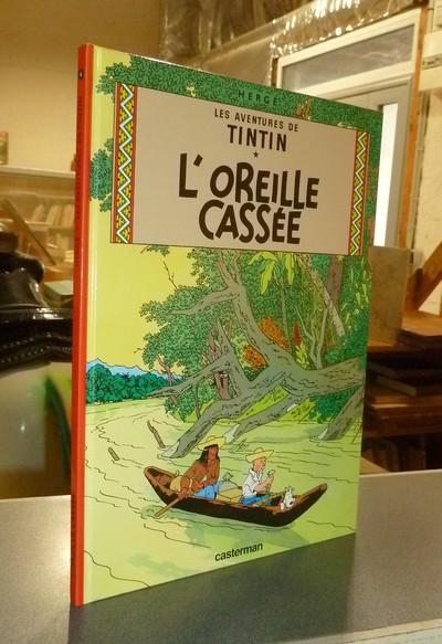 livre ancien - Les aventures de Tintin. L'oreille cassée - Hergé