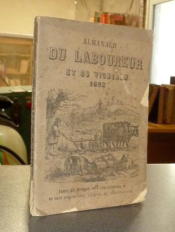 Almanach du Laboureur et du Vigneron - 1892