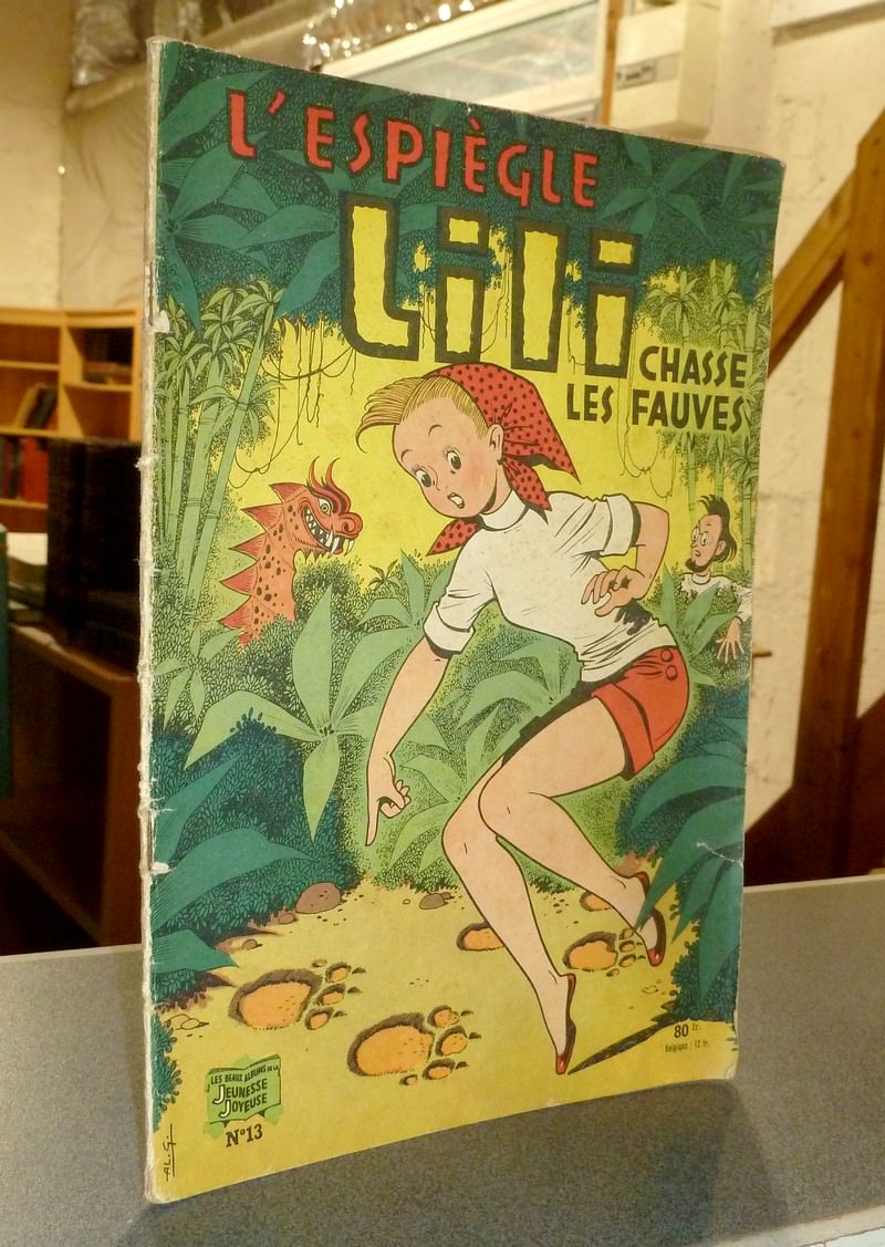 Lili Chasse les fauves - Espiègle Lili N° 13 - Hiéris, Bernadette & Al. G. (Alexandre Gérard)