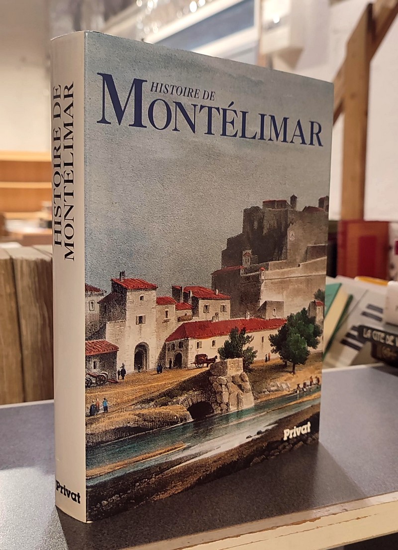 Histoire de Montélimar