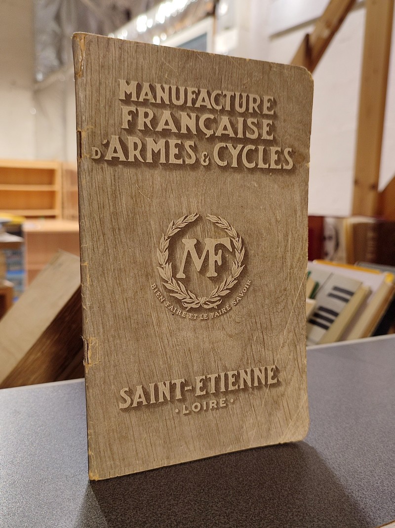 livre ancien - Catalogue intermédiaire de la Manufacture Française d'Armes & Cycles (Manufrance) - 