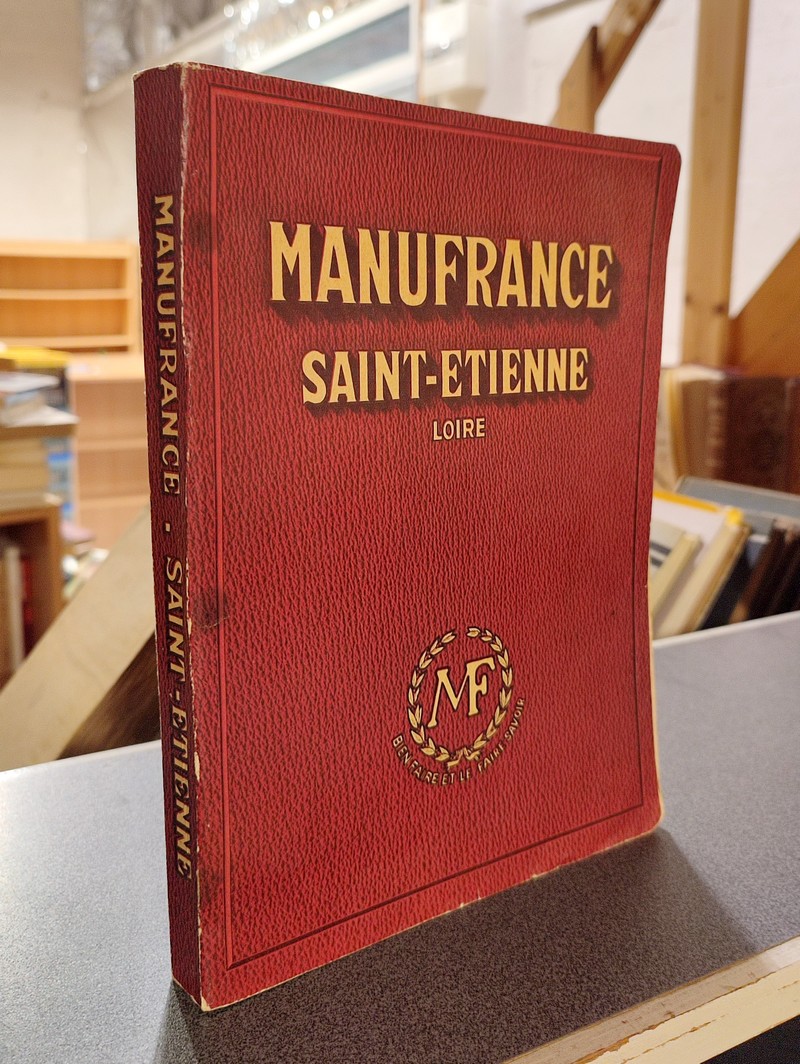 livre ancien - Manufrance - Catalogue de la Manufacture Française d'Armes & Cycles, Saint-Étienne, 1954 - 