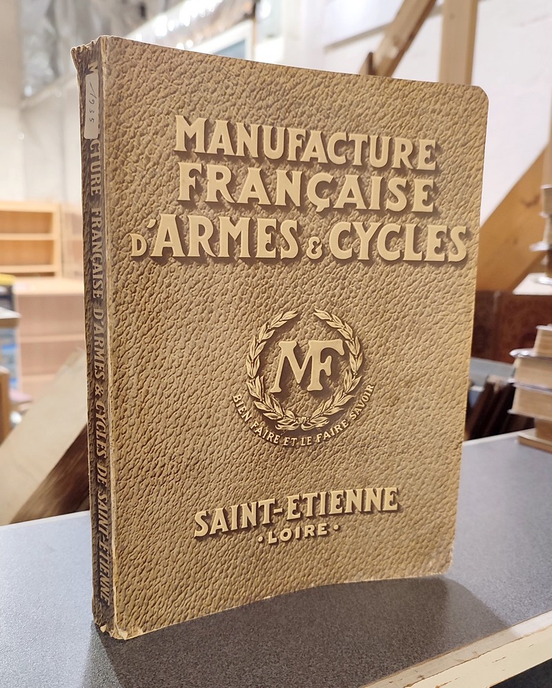 Catalogue de la Manufacture Française d'Armes & Cycles, Saint-Étienne, 1935 - 