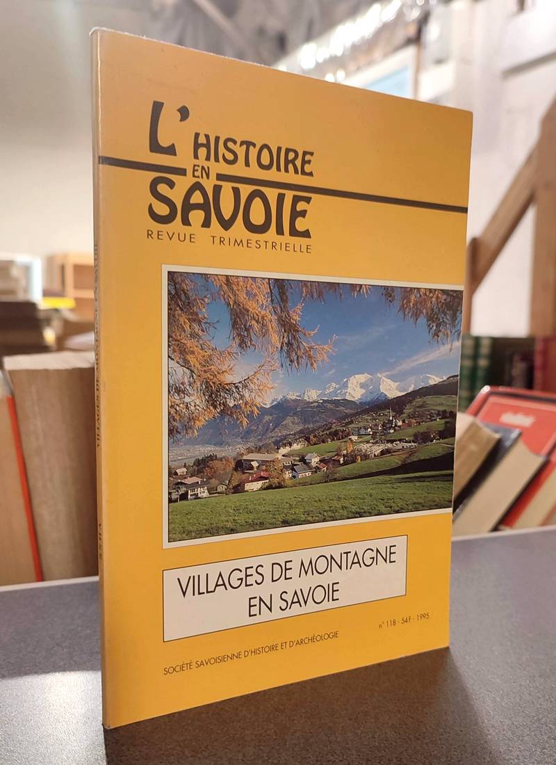 Livre ancien Savoie - Villages de montagne en Savoie - Chavoutier, Lucien