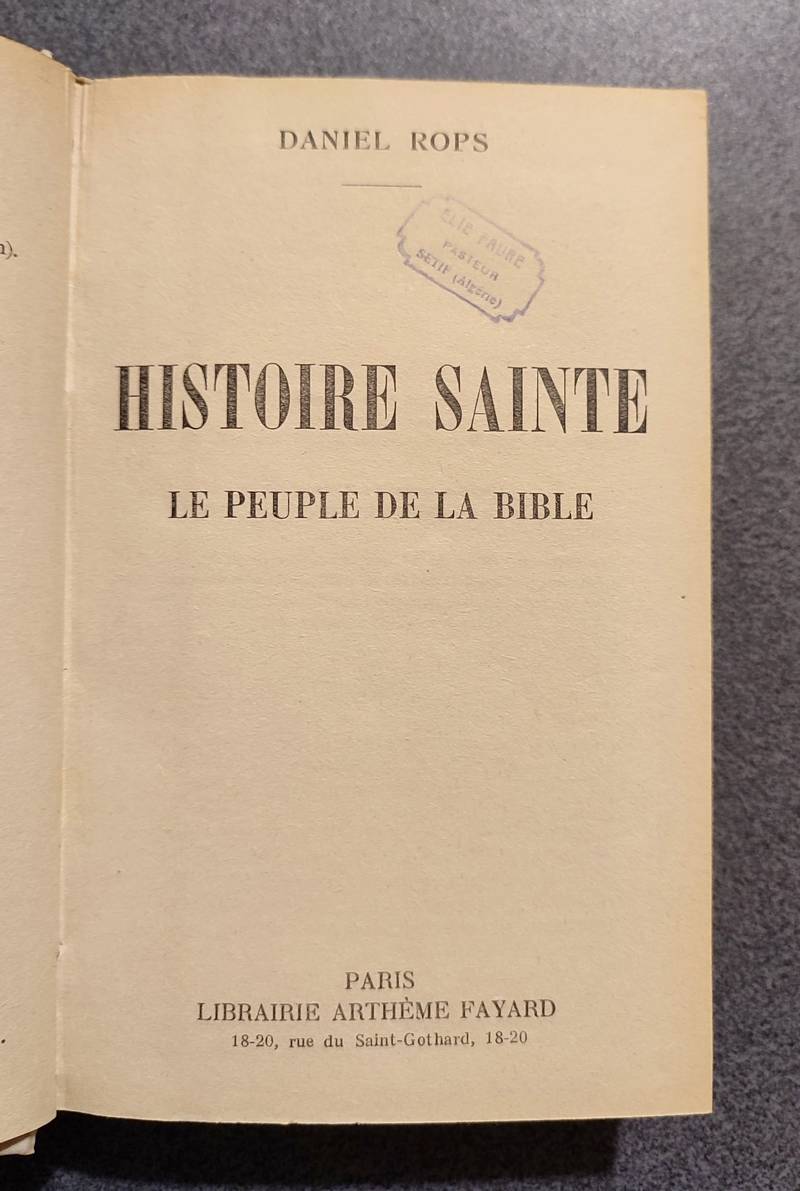 Histoire Sainte - Le peuple de la Bible