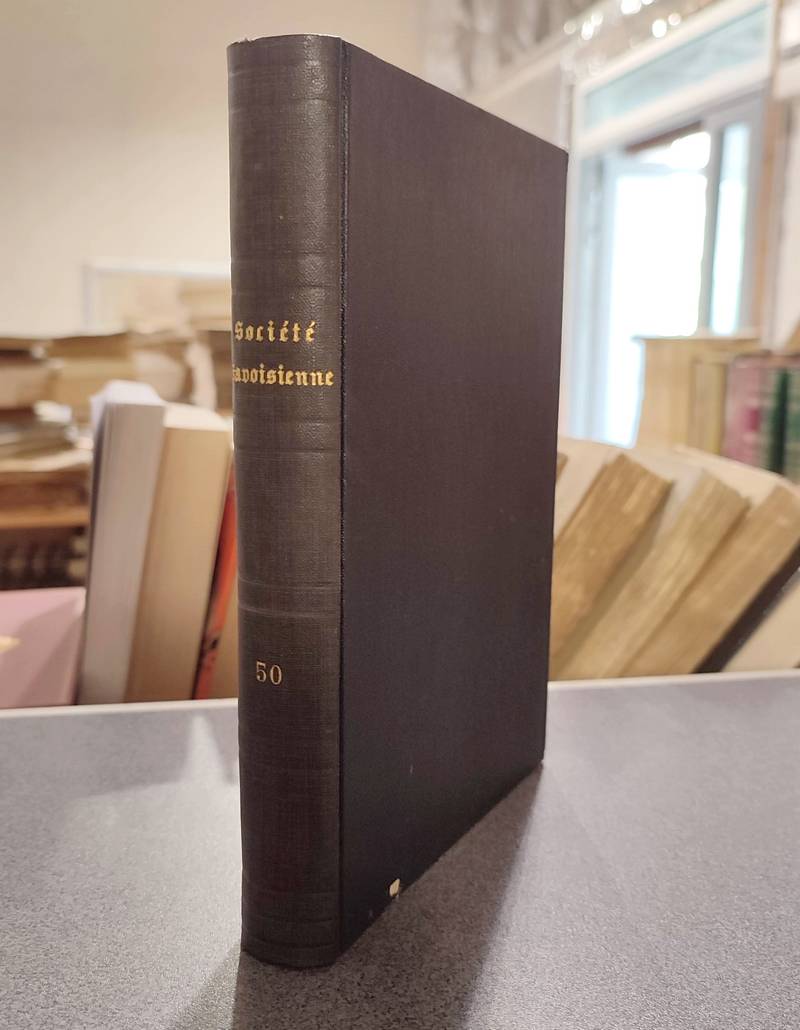 Mémoires et Documents de la Société Savoisienne d'Histoire et d'Archéologie. Tome L - 1911 - Deuxième série - Tome XXV (1 partie)