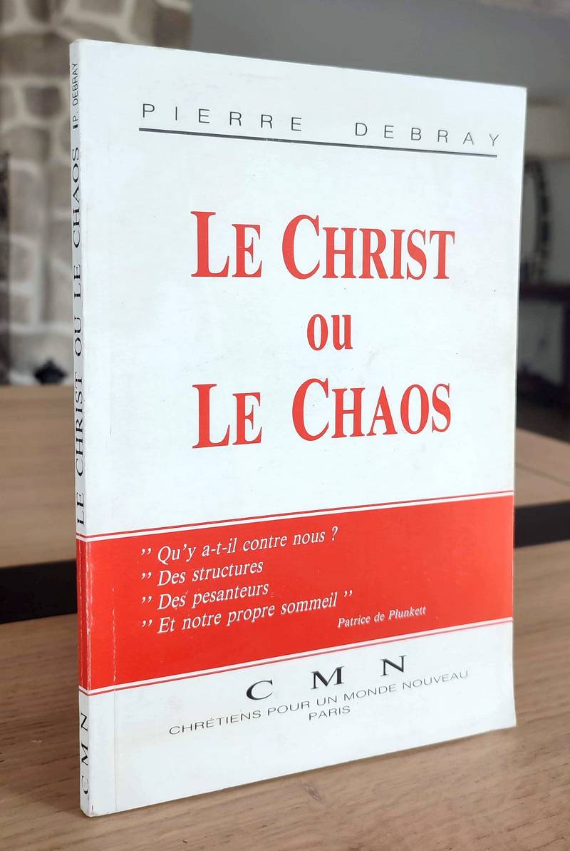 Le Christ ou le Chaos
