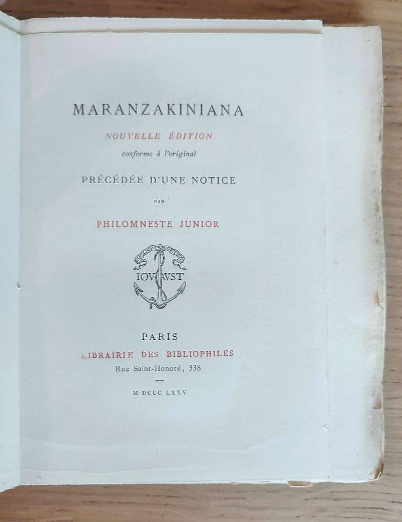 Maranzakiniana, nouvelle édition conforme à l'originale, précédée d'une notice par Philomneste Junior