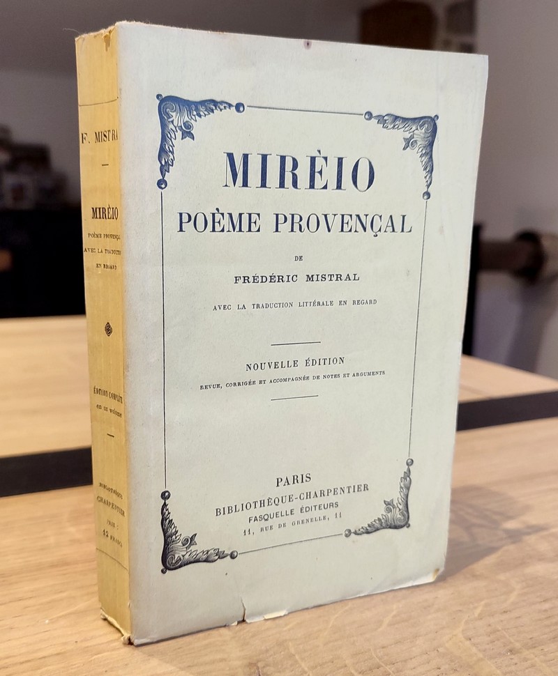 Miréio, poème provençal. Avec la traduction littérale en regard