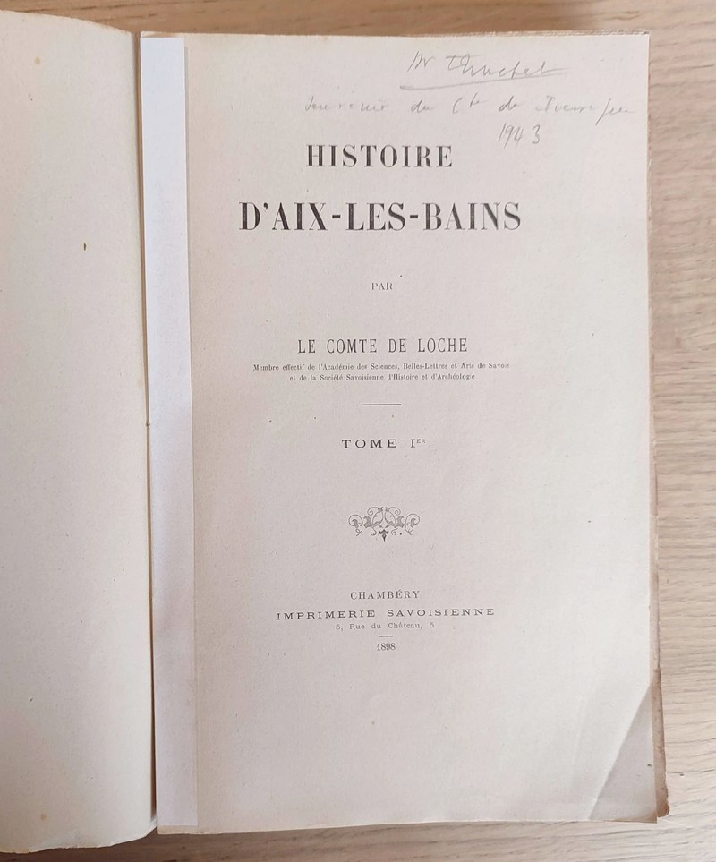 Histoire d'Aix-les-Bains (2 volumes, édition originale)