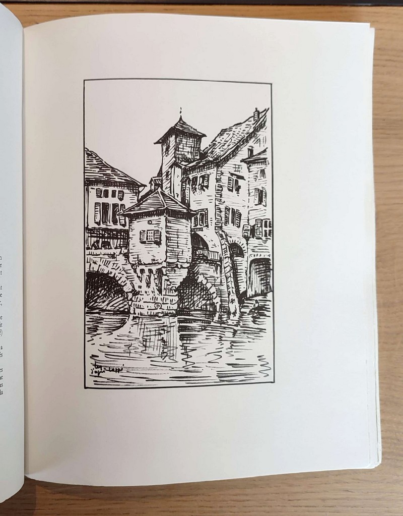 Annecy et son lac. Paysages et souvenirs. Soixante-six dessins inédits et texte de l'auteur