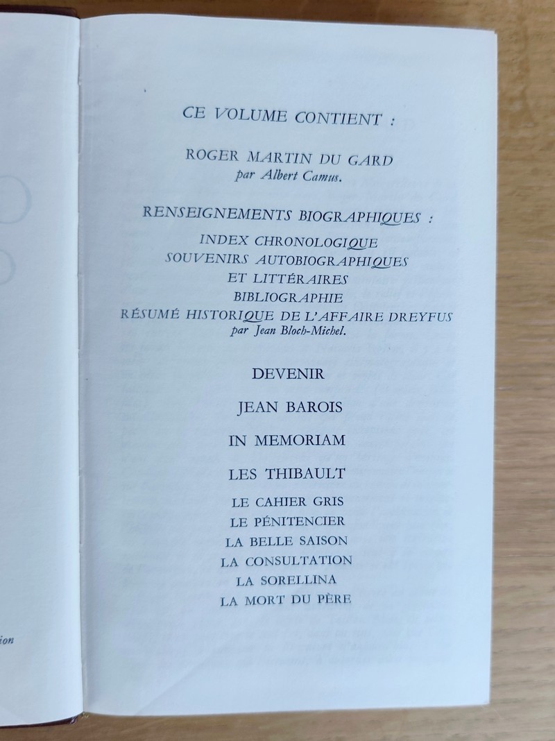 Œuvres complètes (2 volumes) Devenir - Jean Barois - Les Thibault - Vieille France - Confidence africaine - Le testament du père Leleu - La gonfle - Un taciturne - Notes sur André Gide