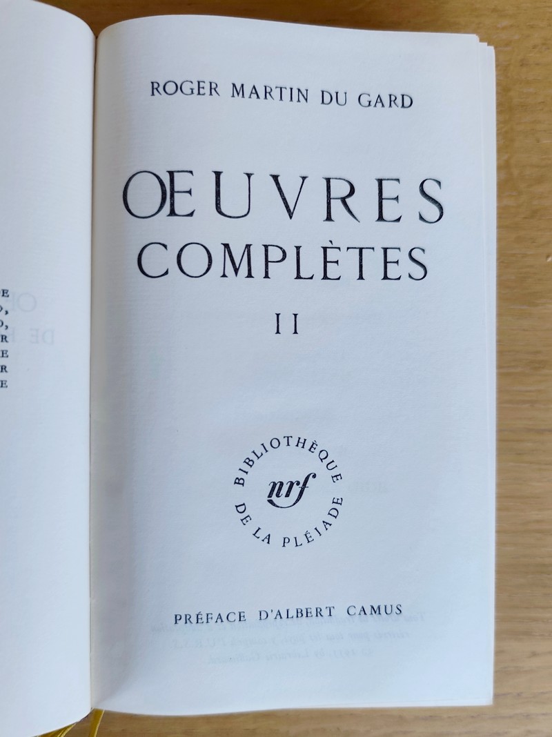 Œuvres complètes (2 volumes) Devenir - Jean Barois - Les Thibault - Vieille France - Confidence africaine - Le testament du père Leleu - La gonfle - Un taciturne - Notes sur André Gide