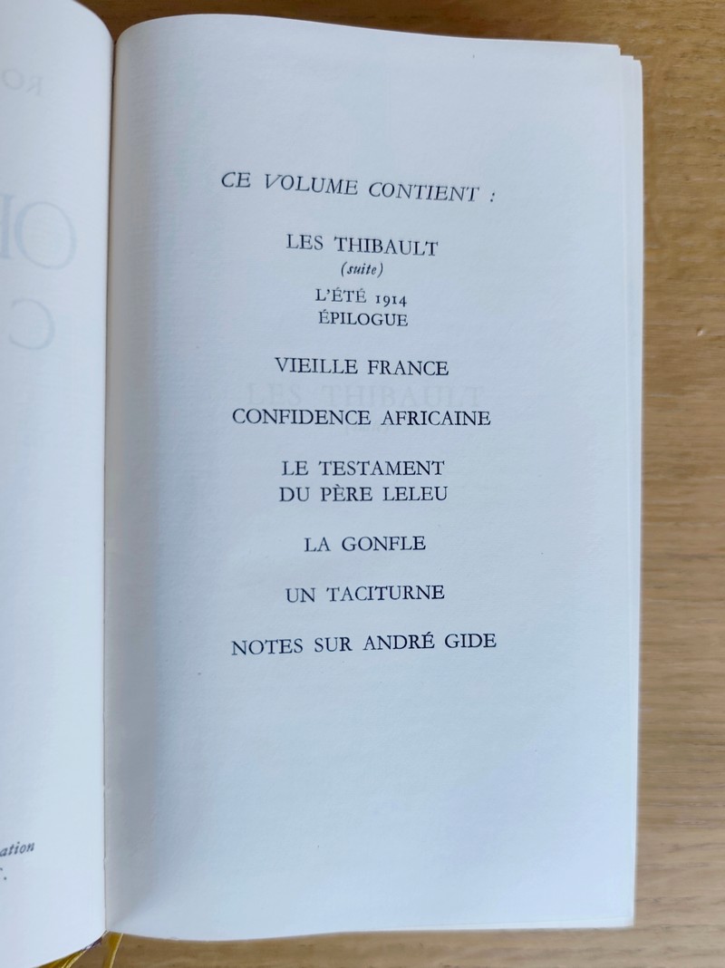 Œuvres complètes (2 volumes) Devenir - Jean Barois - Les Thibault - Vieille France - Confidence africaine - Le testament du père Leleu - La gonfle - Un taciturne - Notes sur André Gide