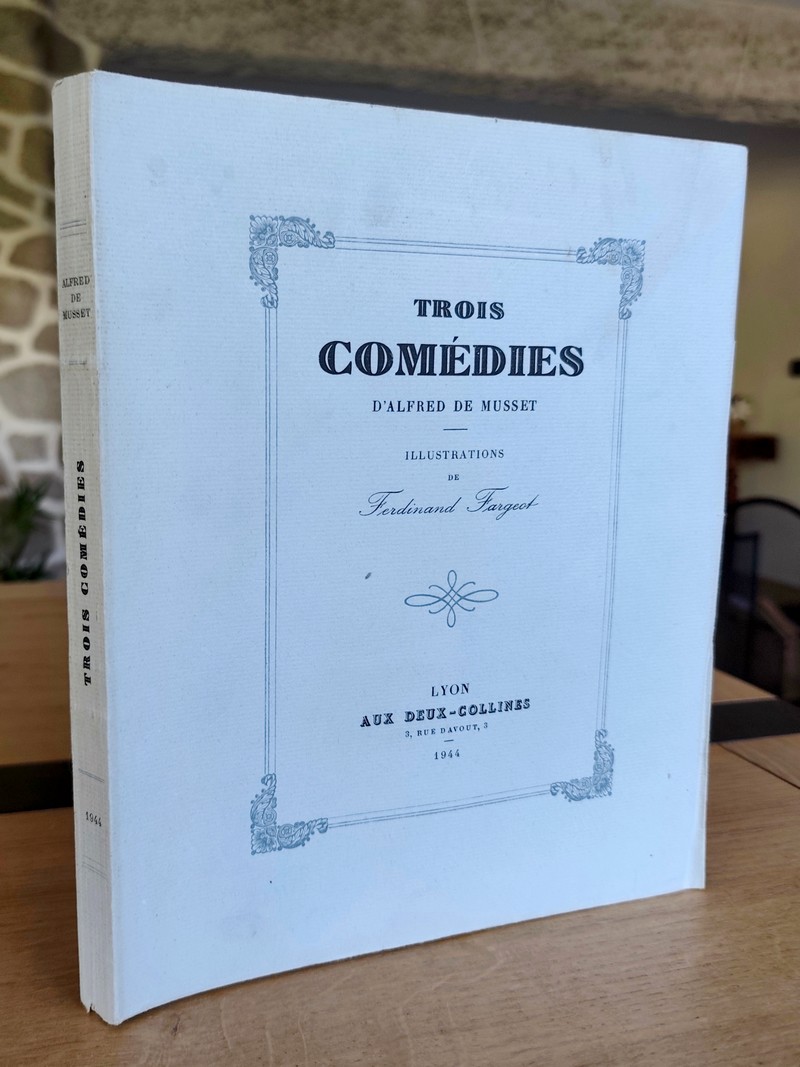 Trois comédies