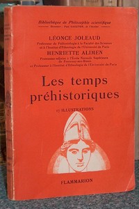 livre ancien - Les temps préhistoriques - Joleaud Léonce & Alimen Henriette