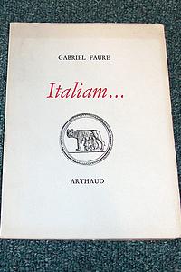 livre ancien - Italiam... - Faure, Gabriel