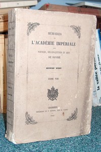 Livre ancien Savoie - Mémoires de l'Académie Impériale des belles lettres et arts de Savoie.... - Société académique de Savoie