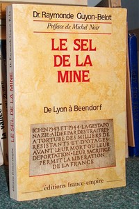 Livre ancien Savoie - Le Sel de la mine. Récit - Guyon-Belot, Dr Raymonde
