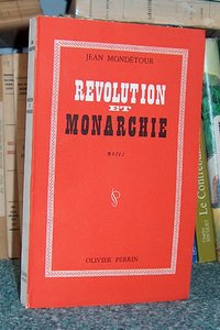 Révolution et Monarchie. Notes