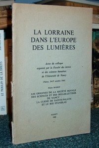 Les origines de la Société Royale des sciences et des belles lettres de Nancy : la Curne de...