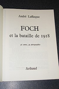 Foch et la bataille de 1918
