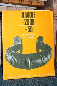 Livre ancien Savoie - Savoie -2000 -50. Archéologie en Savoie - Catalogue