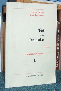 L'été en Tarentaise, promenades en voiture. 21 Cartes détaillées - Pommier L.