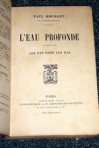 L'eau profonde. Les pas dans les pas