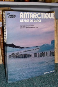 Antarctique, désert de glace