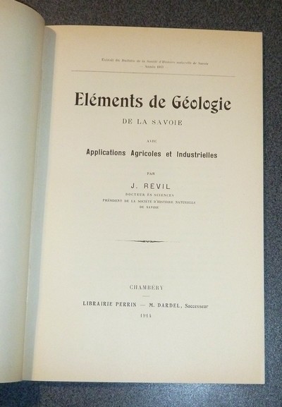 Éléments de Géologie de la Savoie avec Applications Agricoles et Industrielles