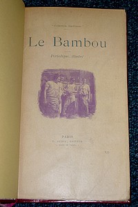 Le Bambou. Périodique illustré (N° XII)